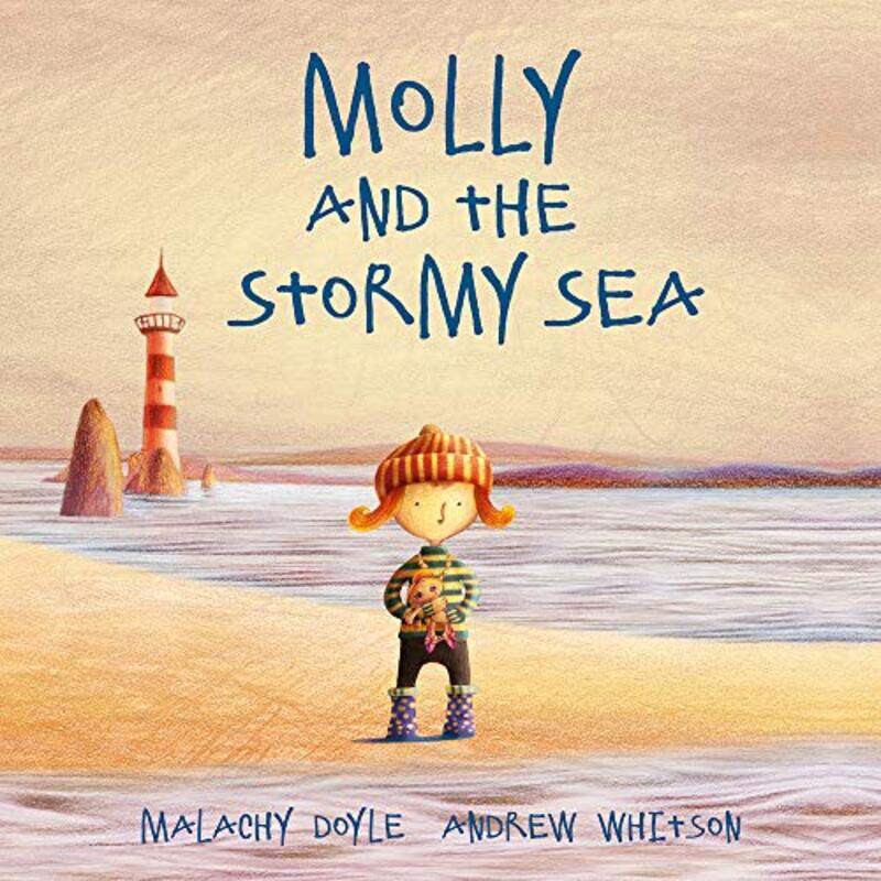 

Molly and the Stormy Sea by Malachy DoyleAndrew Whitson-Hardcover