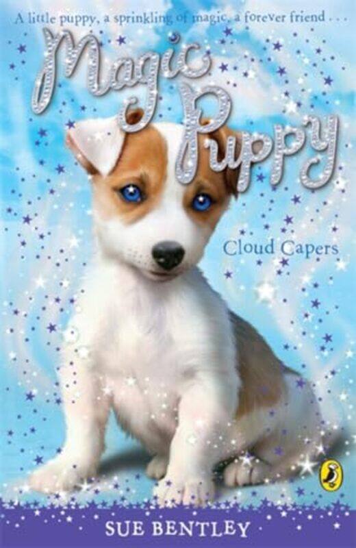 

Magic Puppy Cloud Capers by Sue Bentley-Paperback