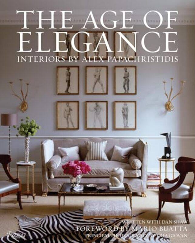 

Age Of Elegance Interiors By Alex Papachristidis by Alex Papachristidis - Paperback