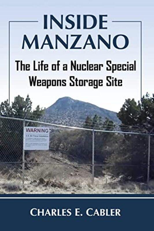 

Inside Manzano by Charles E Cabler-Paperback