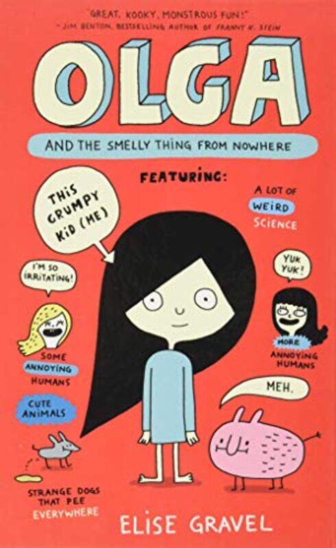 

Olga and the Smelly Thing from Nowhere , Hardcover by Gravel, Elise - Gravel, Elise