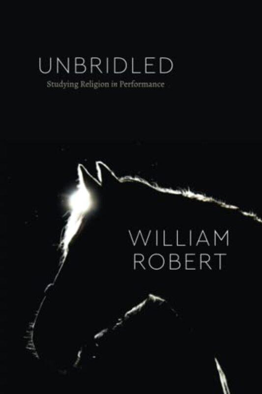 

Unbridled by William Robert-Paperback