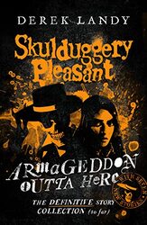 Armageddon Outta Here The World of Skulduggery Pleasant by Derek Landy-Paperback