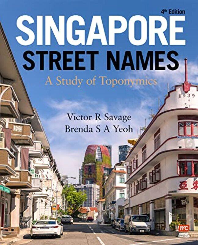 

Singapore Street Names by Victor R SavageBrenda S a Yeoh-Paperback