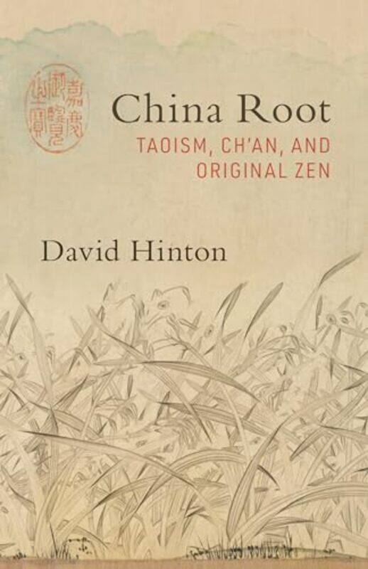 

China Root by David Hinton-Paperback