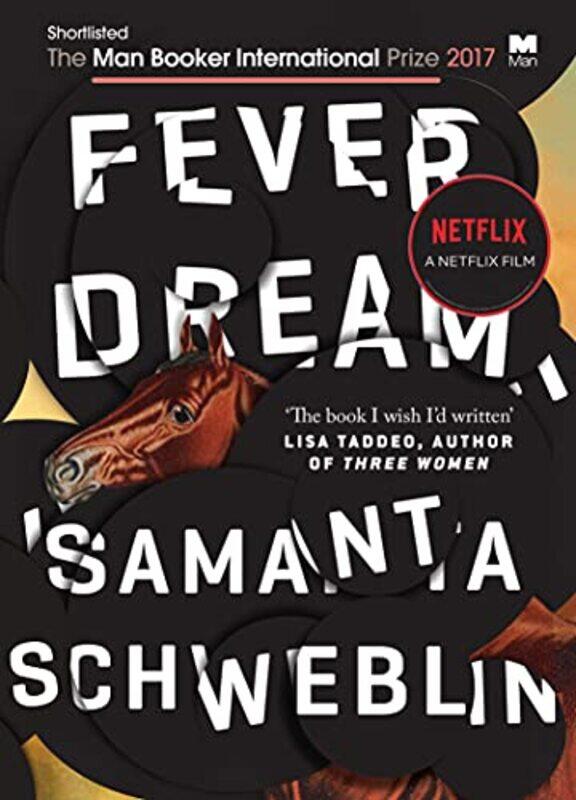 

Fever Dream by Samanta SchweblinMegan McDowell-Paperback