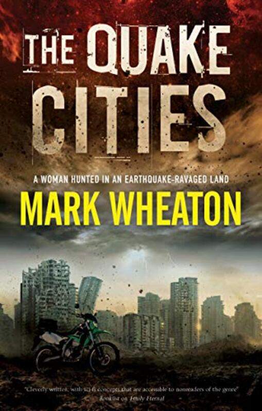 

The Quake Cities by Mark Wheaton-Hardcover