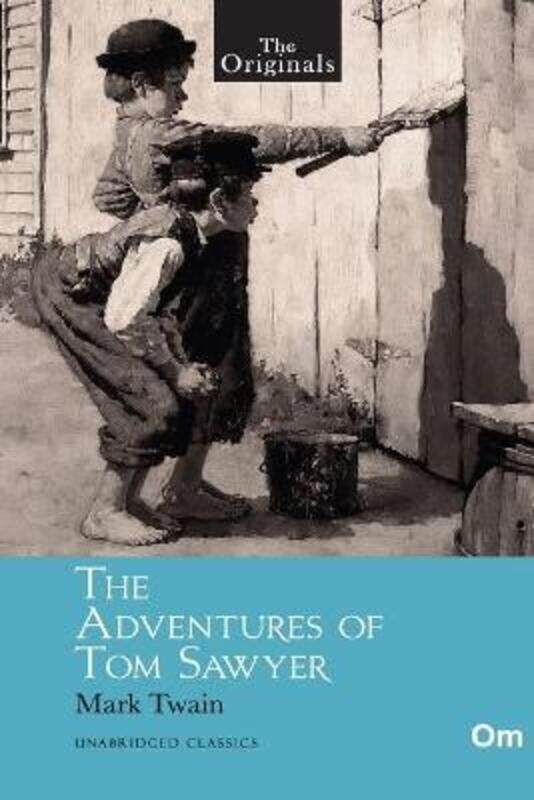 

The Originals The Adventures of Tom Sawyer,Paperback,ByMark Twain