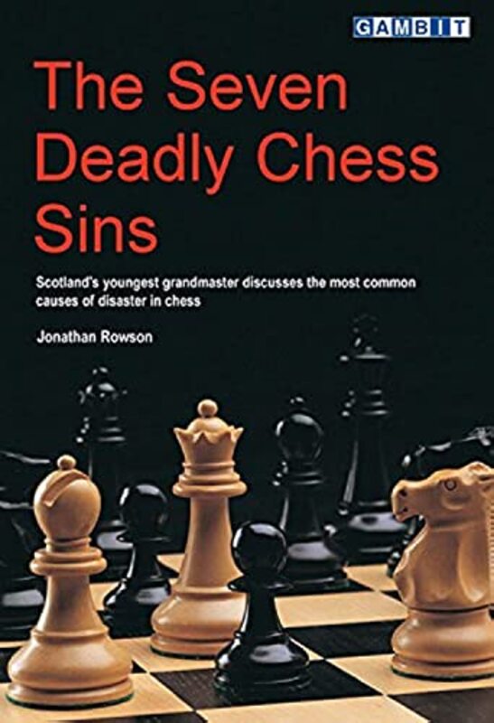 The Seven Deadly Chess Sins By Jonathan Rowson Paperback