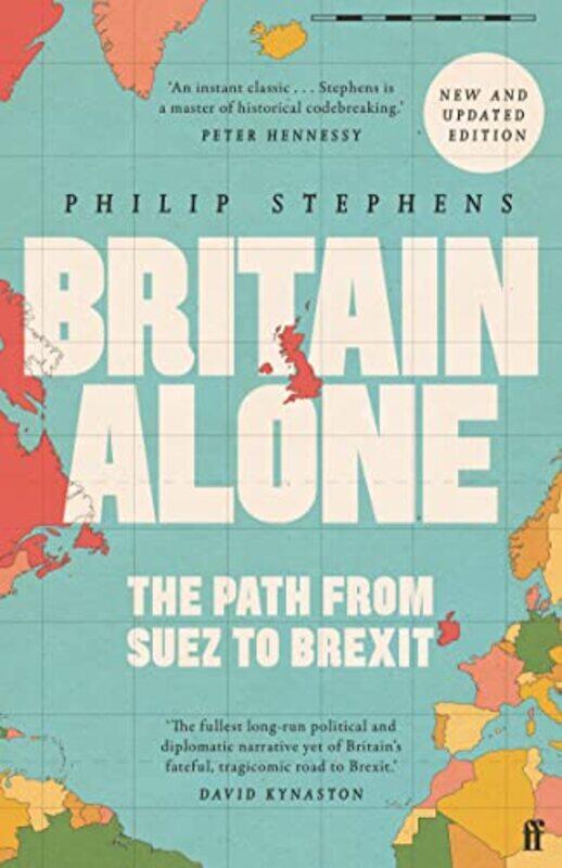 

Britain Alone by Philip Stephens-Paperback