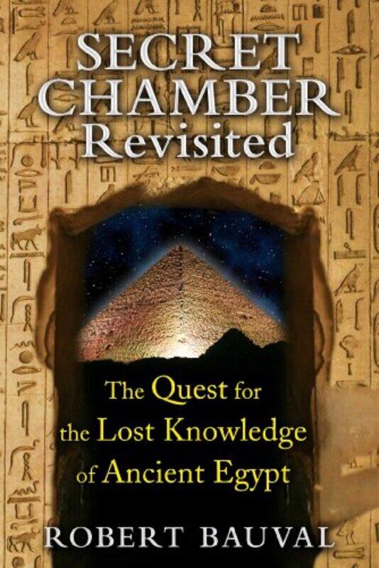 

Secret Chamber Revisited by Robert Bauval-Paperback