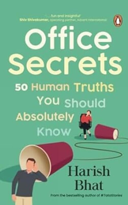 Office Secrets 50 Human Truths You Should Absolutely Know by Bhat, Harish - Paperback