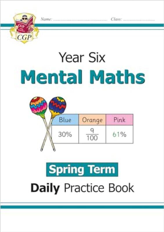 

KS2 Mental Maths Year 6 Daily Practice Book Spring Term by CGP BooksCGP Books-Paperback