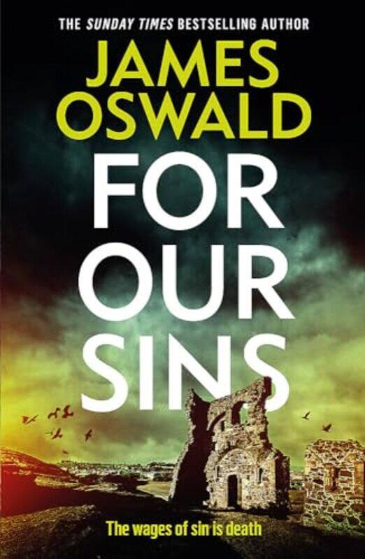 

For Our Sins, Paperback by Oswald, James