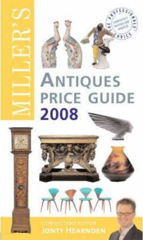 Miller's Antiques Price Guide 2008.Hardcover,By :Jonty Hearnden