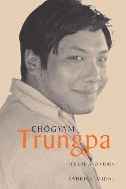 

Chogyam Trungpa by Leigh Ann AndersonDaniel M MiduraDonald R Glover-Paperback