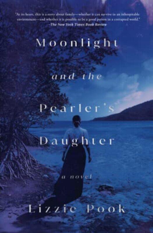 

Moonlight and the Pearlers Daughter by Lizzie Pook-Paperback