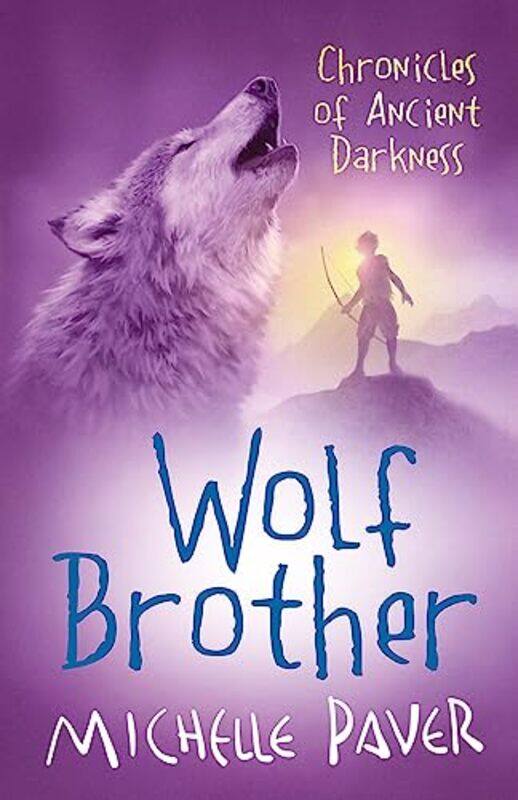 

Chronicles of Ancient Darkness Wolf Brother by Michelle Paver-Paperback