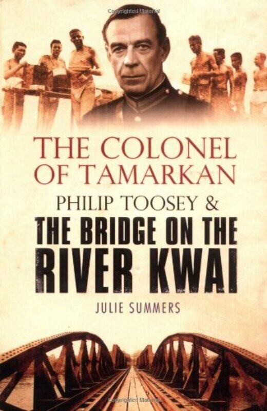 

The Colonel of Tamarkan by Julie Summers-Paperback