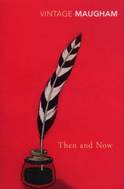 

Then And Now by W Somerset Maugham-Paperback