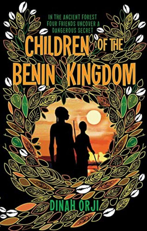 

Children Of The Benin Kingdom by Orji, Dinah - McGilchrist, Sonya Paperback