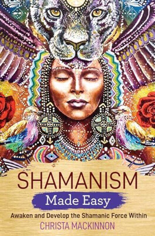 

Shamanism Made Easy by Debra Diamond-Paperback