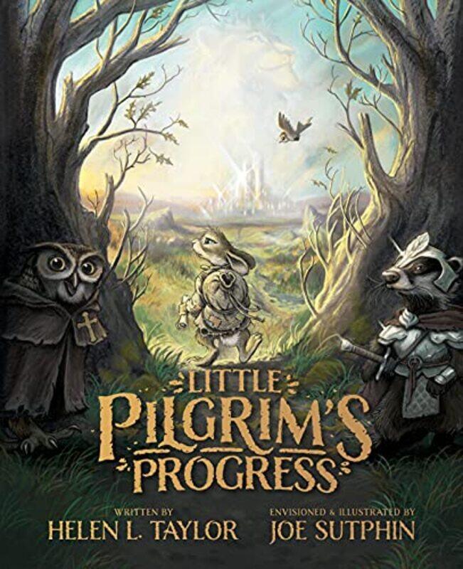 

Little Pilgrims Progress By Taylor Helen L. - Hardcover