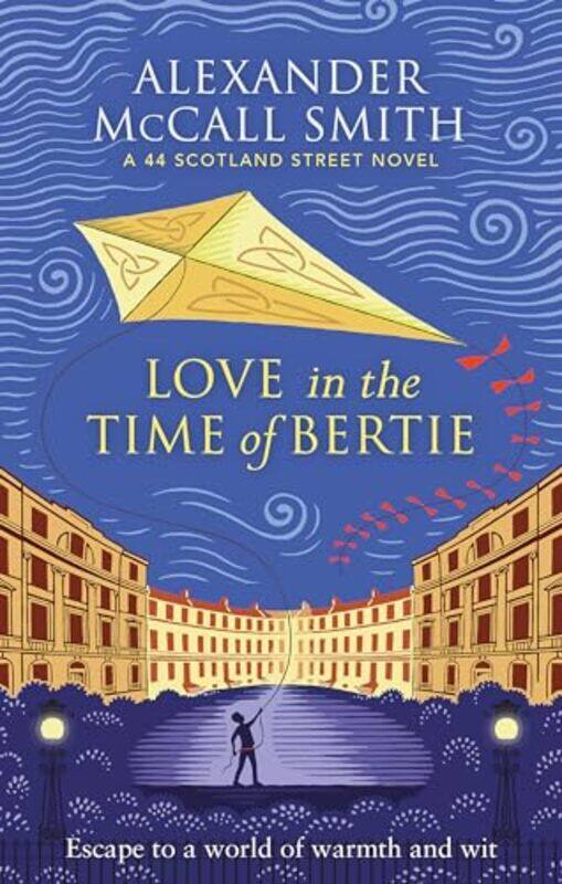 

Love in the Time of Bertie by Alexander McCall Smith-Paperback