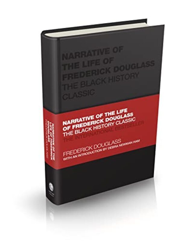 

Narrative of the Life of Frederick Douglass The Black History Classic by Douglass, Frederick - Butler-Bowdon, Tom (Oxford, UK) Hardcover