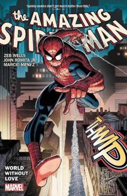 Amazing Spider-man By Wells & Romita Jr. Vol. 1: World Without Love,Paperback,ByWells, Zeb - Romita Jr., John