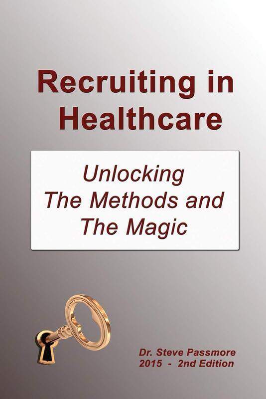

Recruiting in Healthcare: Unlocking The Methods and The Magic