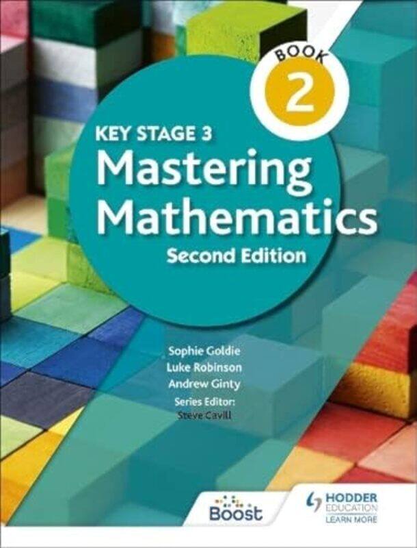 

Key Stage 3 Mastering Mathematics Book 2 By Goldie, Sophie - Ginty, Andrew - Robinson, Luke Paperback