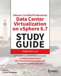 VMware Certified Professional Data Center Virtualization on vSphere 67 Study Guide by Paul Doe-Paperback