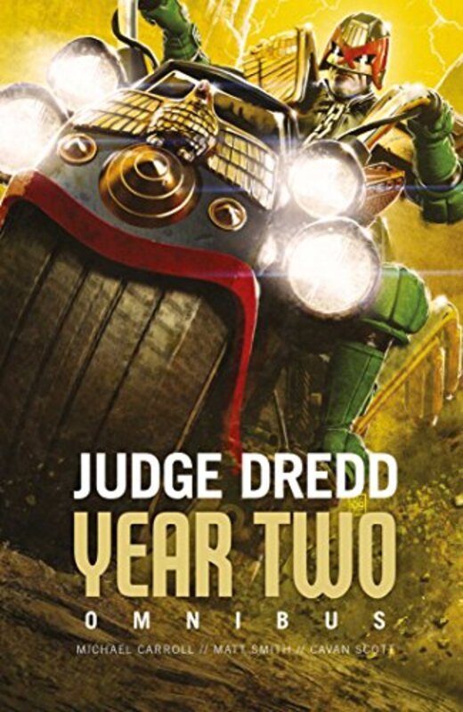 

Judge Dredd Year Two by Michael CarrollMatthew SmithCavan Scott-Paperback