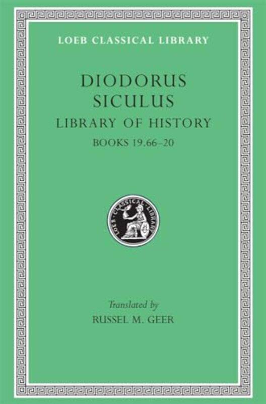 

Library of History Volume X by Diodorus SiculusRussel M Geer-Hardcover