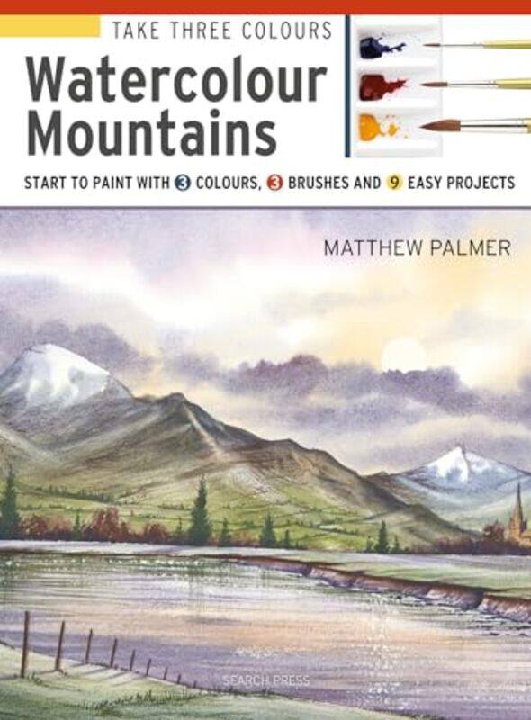 

Take Three Colours Watercolour Mountains by Rahul Jandial-Paperback