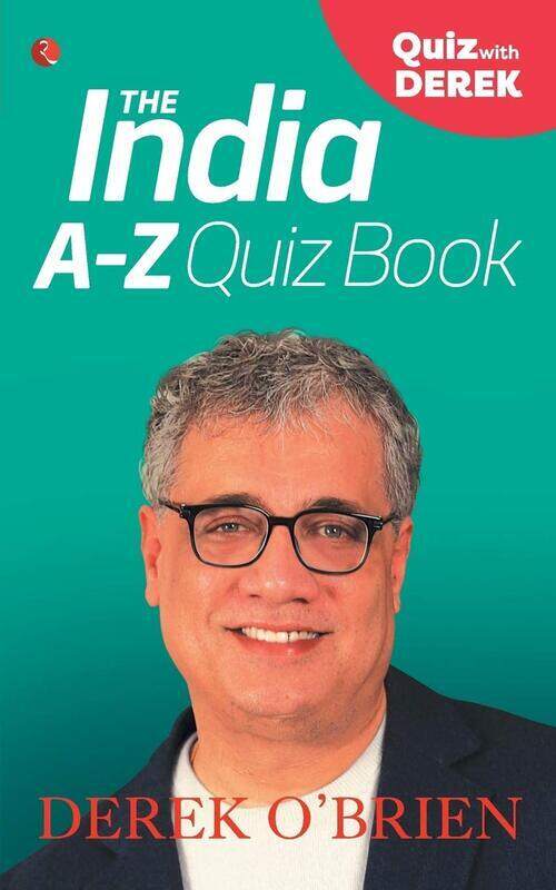 

The India A-Z Quiz Book, Paperback Book, By: Derek O'Brien