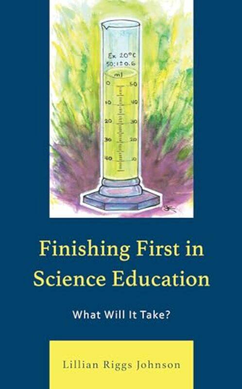 

Finishing First in Science Education by Laura HumphreysKevin Percival-Hardcover