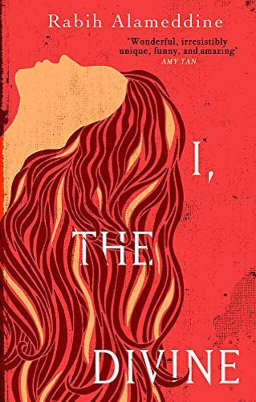 

I, The Divine, Paperback Book, By: Rabih Alameddine