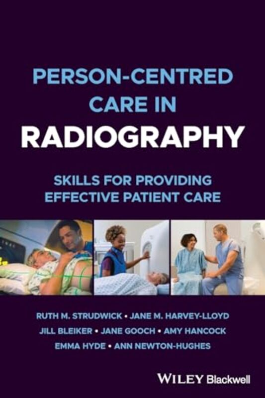 

Personcentred Care in Radiography by Mark G Sanders-Paperback