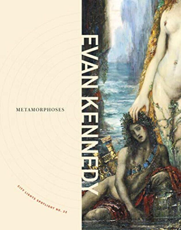 

Metamorphoses by Evan Kennedy-Paperback