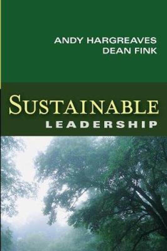 

Sustainable Leadership.paperback,By :Hargreaves, Andy - Fink, Dean