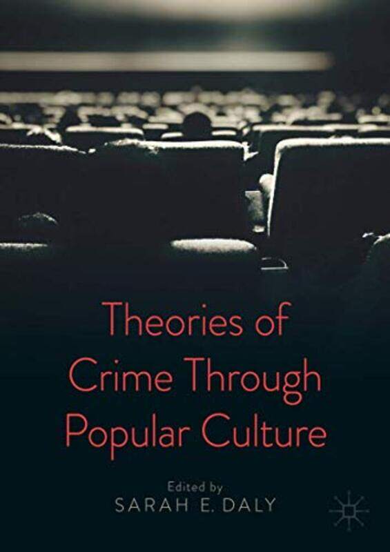 

Theories of Crime Through Popular Culture by Scholastic-Paperback