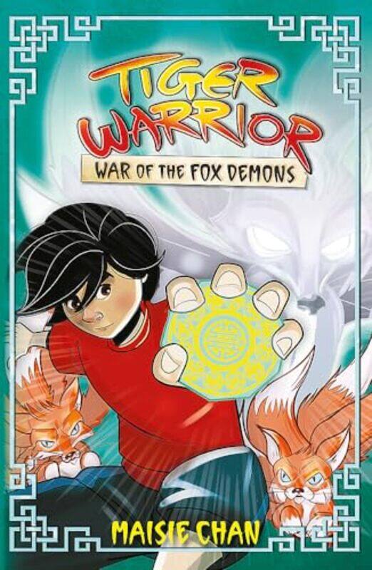 

Tiger Warrior War of the Fox Demons by Maisie Chan-Paperback