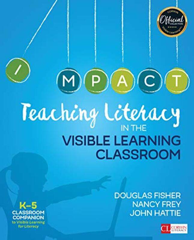 

Teaching Literacy in the Visible Learning Classroom Grades K5 by Chris Pearse-Paperback