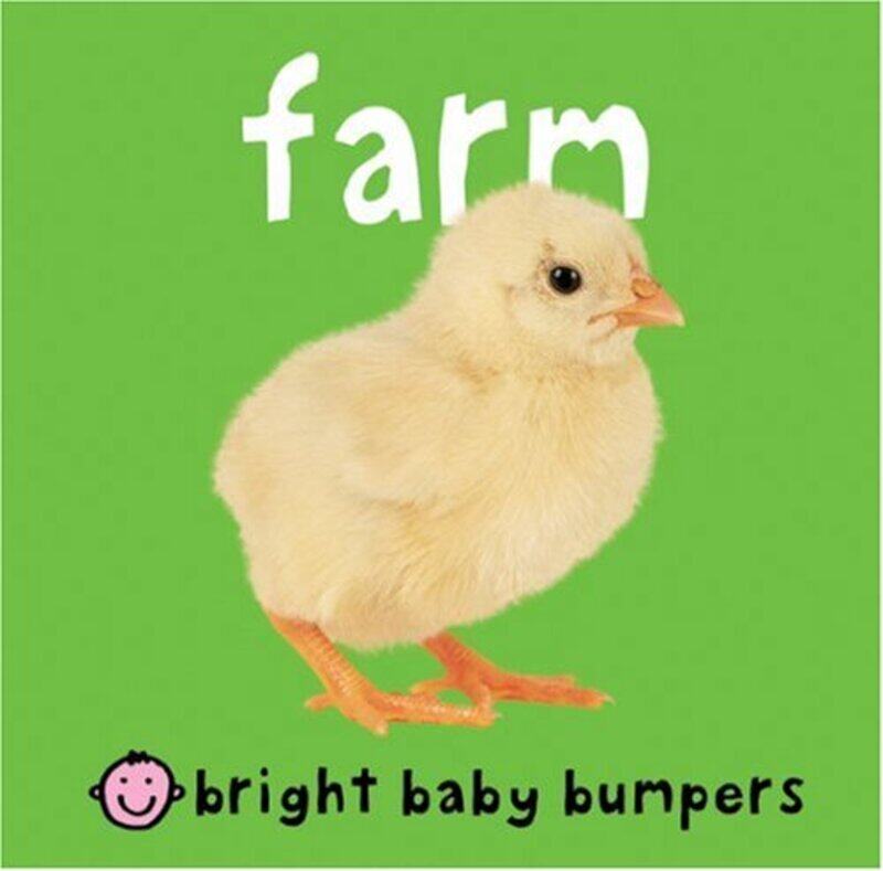 

Bright Baby Bumpers: Farm, Board Book, By: Roger Priddy