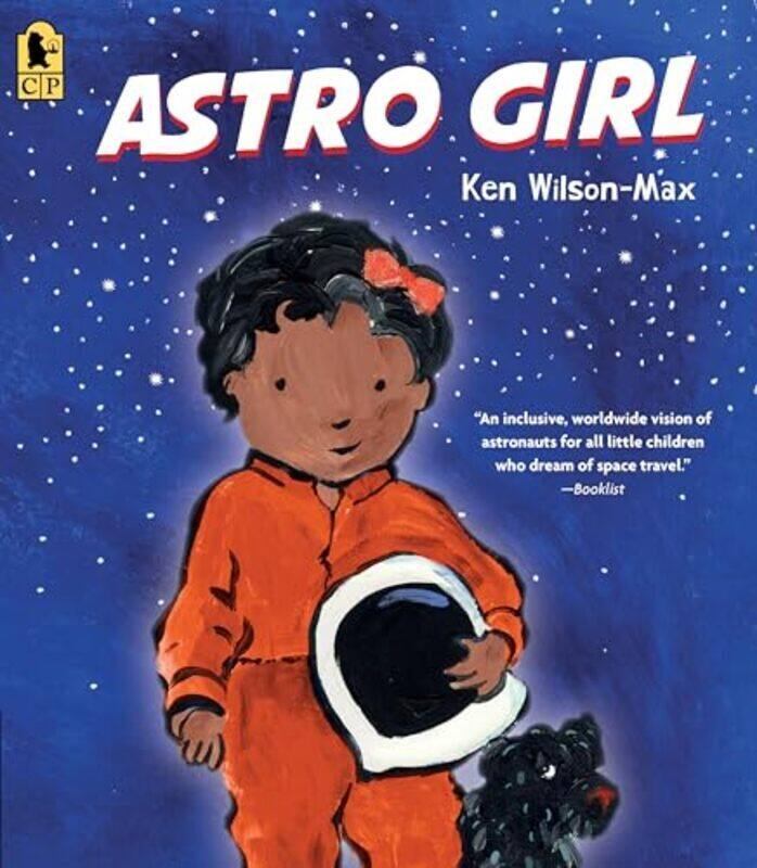 

Astro Girl By Wilson-Max, Ken - Wilson-Max, Ken Paperback