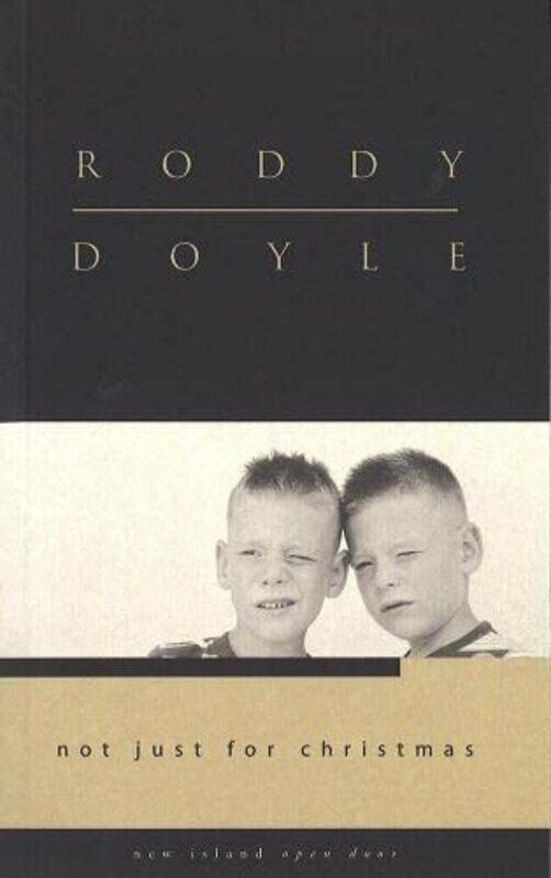 

Not Just for Christmas by Roddy Doyle-Paperback