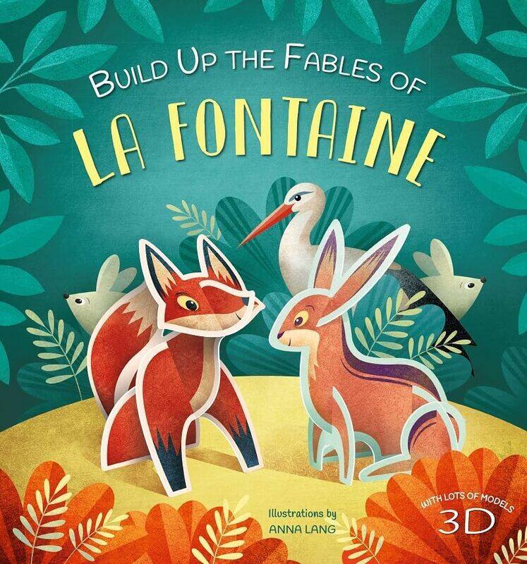 

Build Up The Fables Of La Fontaine By Anna Lang Hardcover
