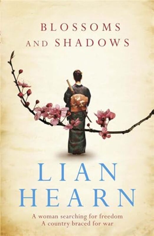 

Blossoms and Shadows by Lian Hearn-Paperback